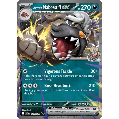 Arven’s Mabosstiff ex DRI 139/182 Destined Rivals Double Rare EN